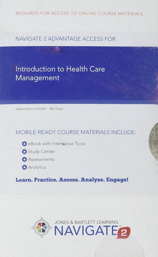 Introduction to Health Care Management Navigate 2 Advantage Access