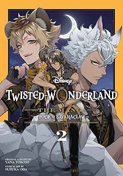Disney Twisted-Wonderland: The Manga – Book of Savanaclaw, Vol. 2