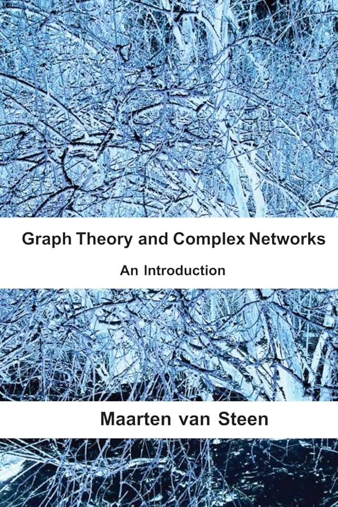 Graph Theory and Complex Networks: An Introduction: van Steen