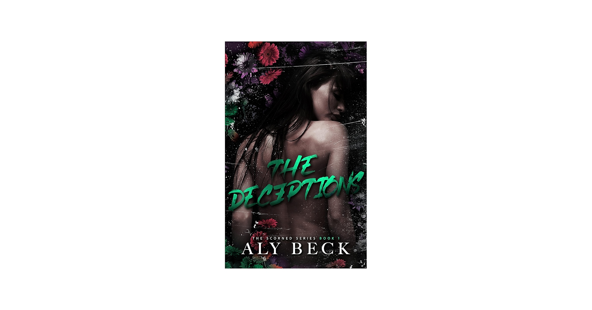 Amazon.com: The Deceptions (The Scorned Series Book 1) eBook