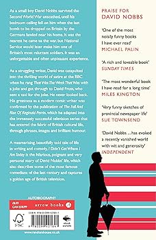 I Didn't Get Where I Am Today: Amazon.co.uk: Nobbs, David