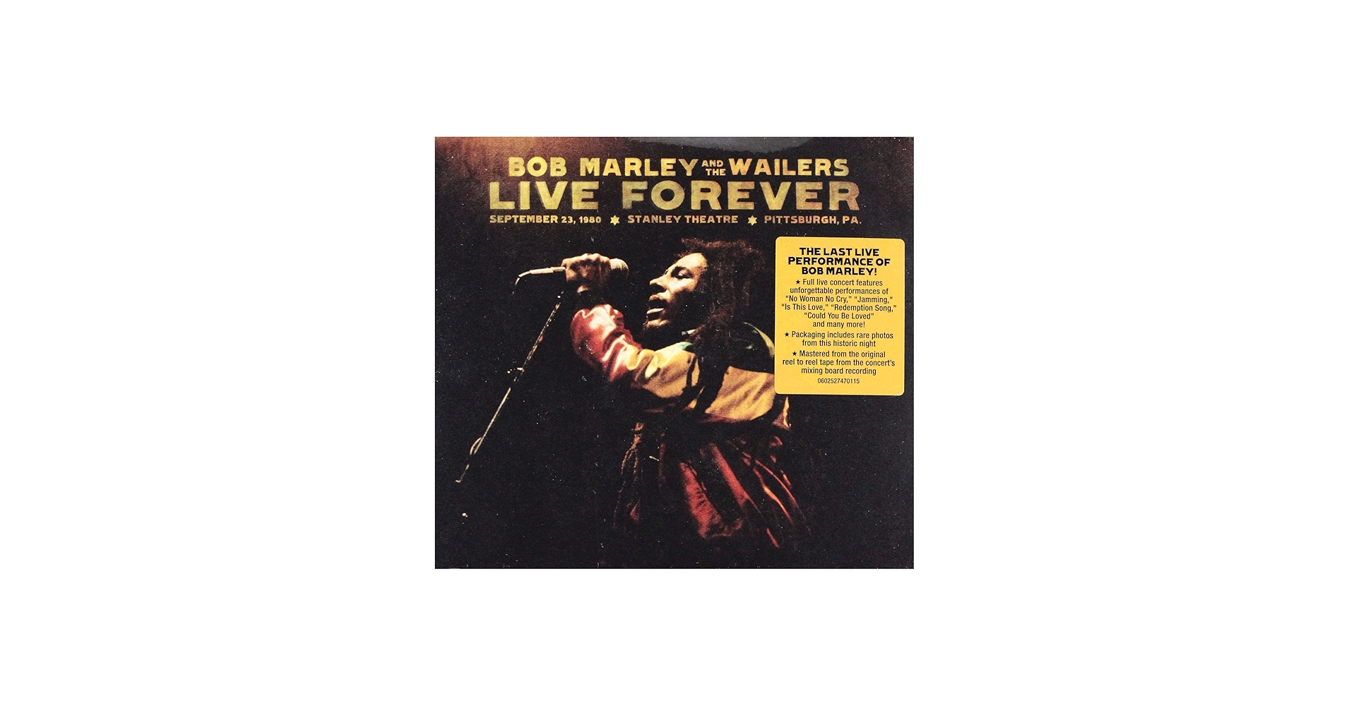 Bob Marley & The Wailers - Live Forever: The Stanley Theatre