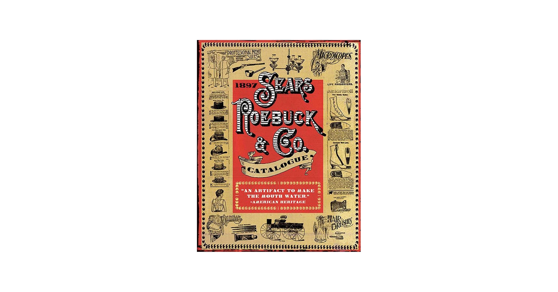 1897 Sears, Roebuck & Co. Catalogue: Sears, Roebuck & Co., Lyons