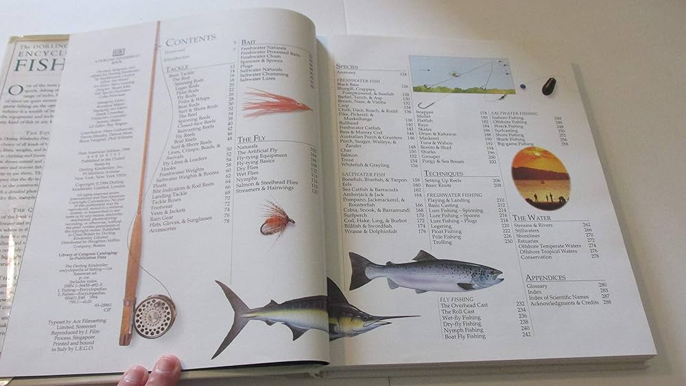 Encyclopedia of Fishing The Complete Guide to the Fish, Tackle