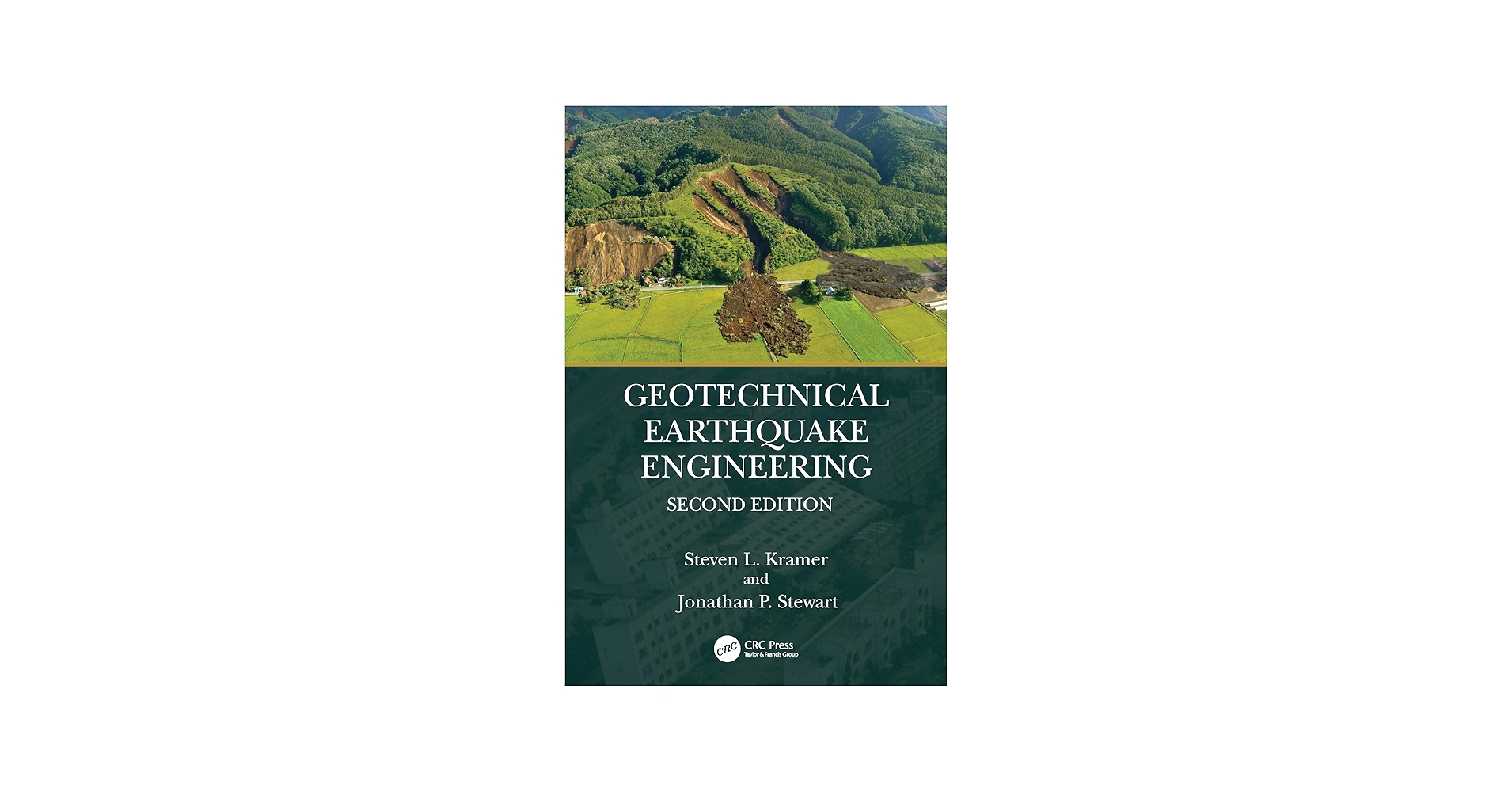 Geotechnical Earthquake Engineering: Kramer, Steven L., Stewart