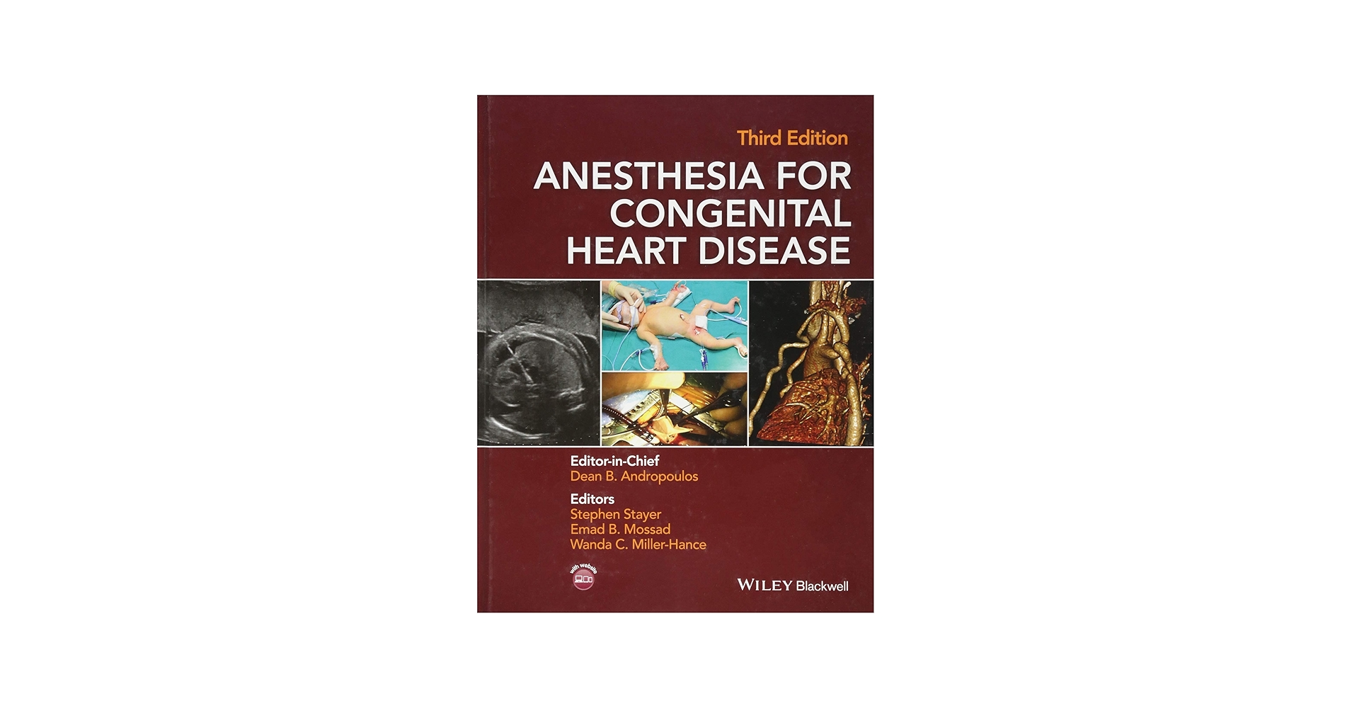 Anesthesia for Congenital Heart Disease: Andropoulos, Dean B