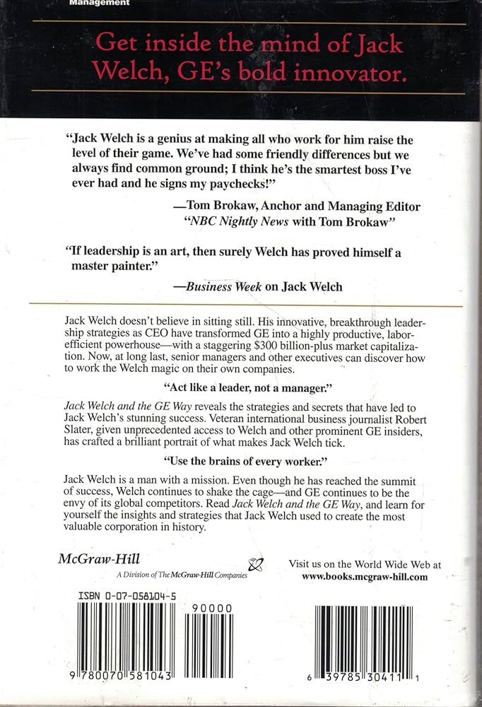 Jack Welch & The G.E. Way: Management Insights and Leadership