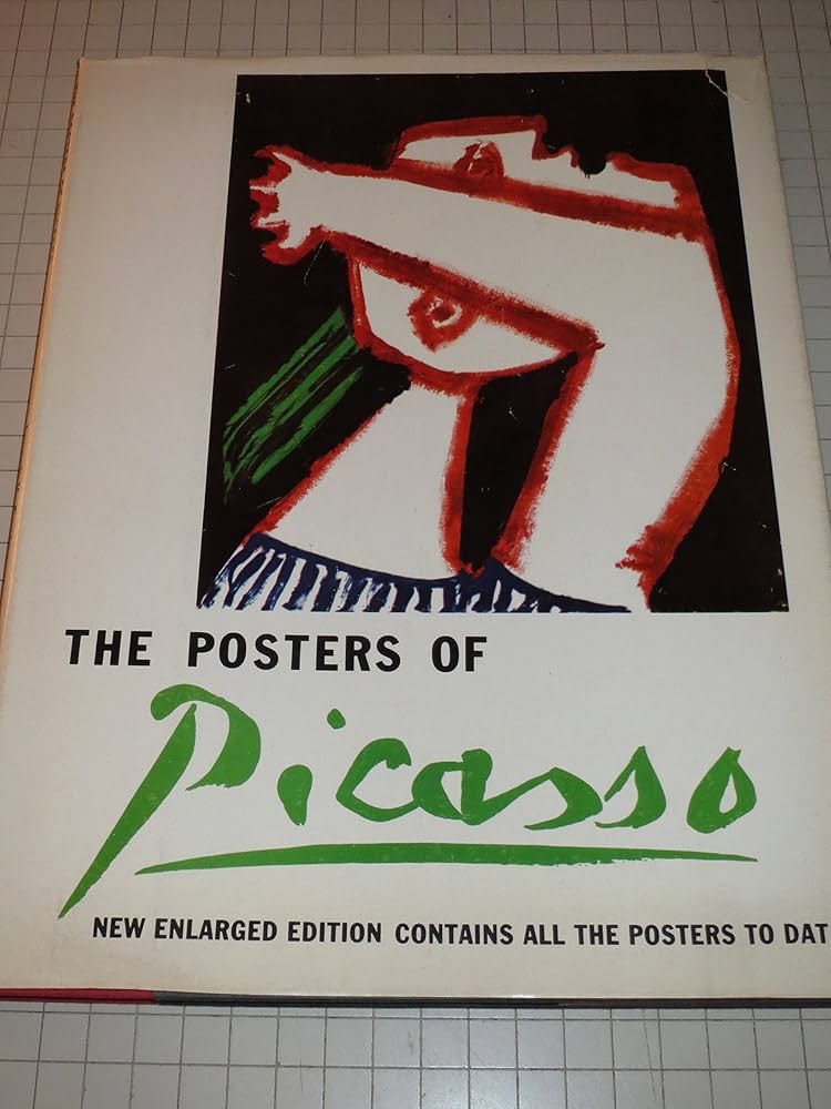 The Posters of Picasso: Foster, Joseph K., Color Plates