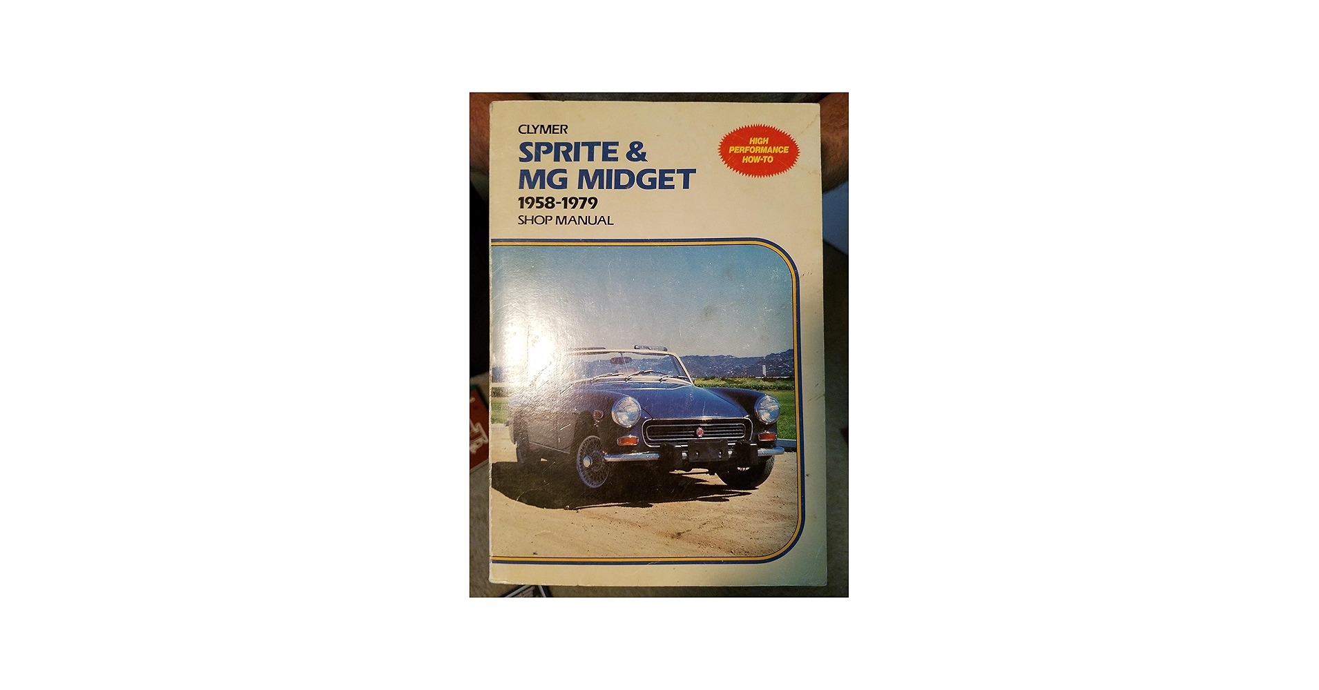Sprite & MG midget, 1958-1979: Shop manual: Ahlstrand, Alan