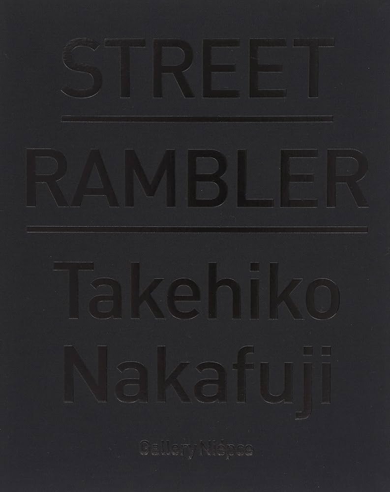 Street Rambler | 中藤 毅彦 |本 | 通販 | Amazon