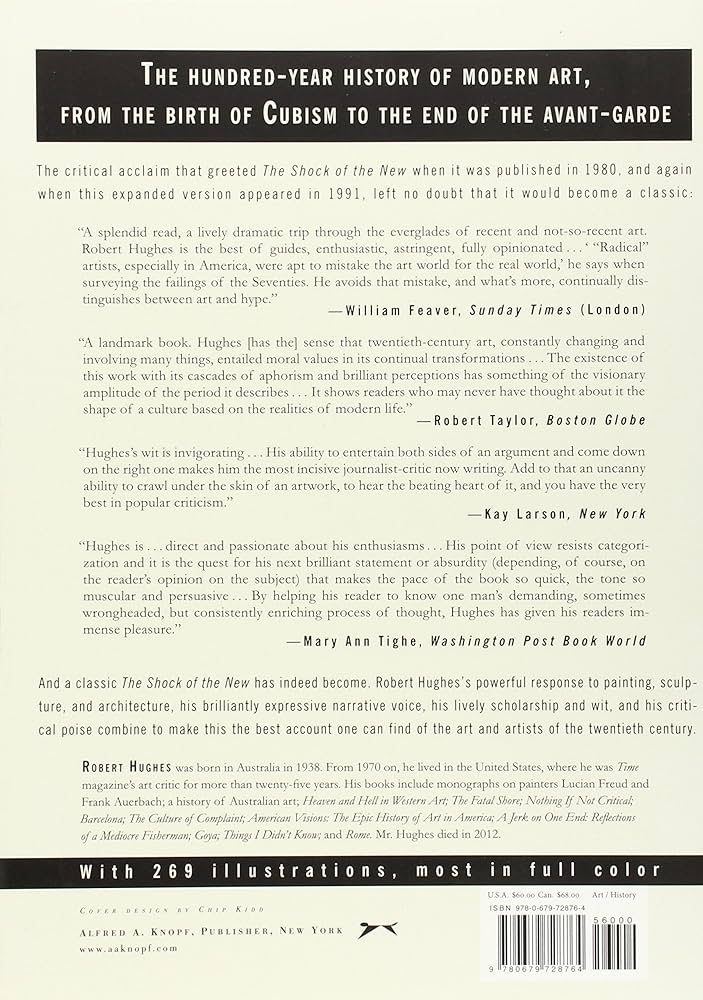 The Shock of the New: The Hundred-Year History of Modern Art-Its
