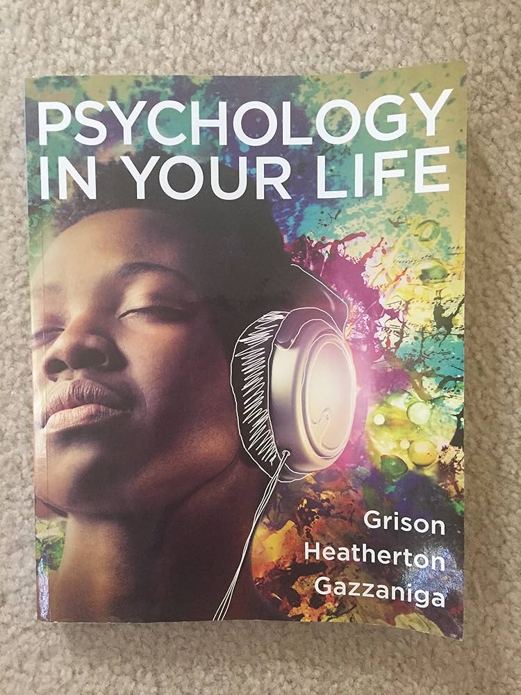 Amazon.com: Psychology in Your Life: 9780393921397: Grison, Sarah