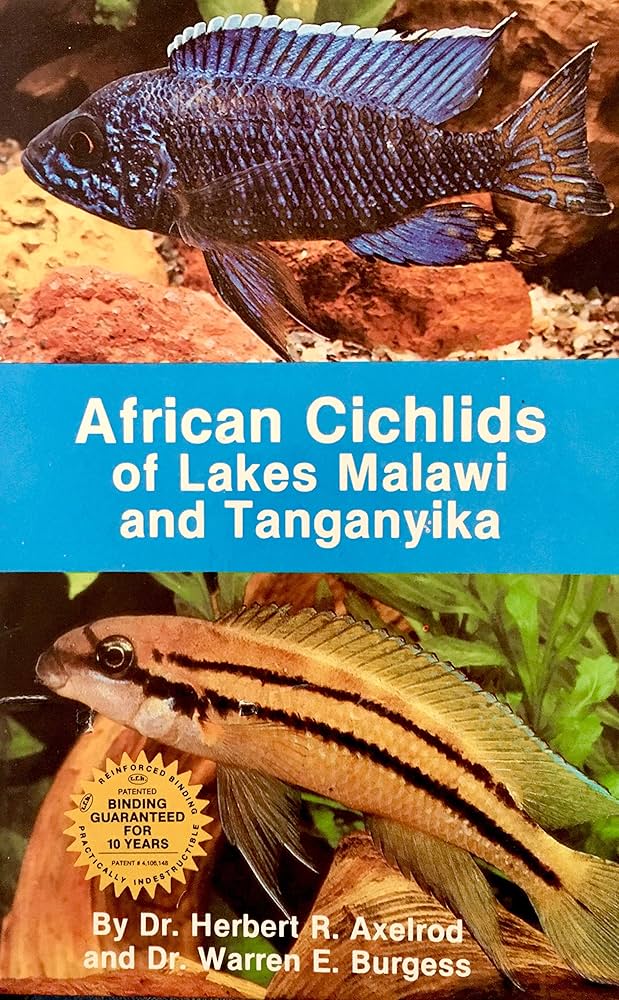African Cichlids of Lakes Malawi and Tanganyika: Herbert R