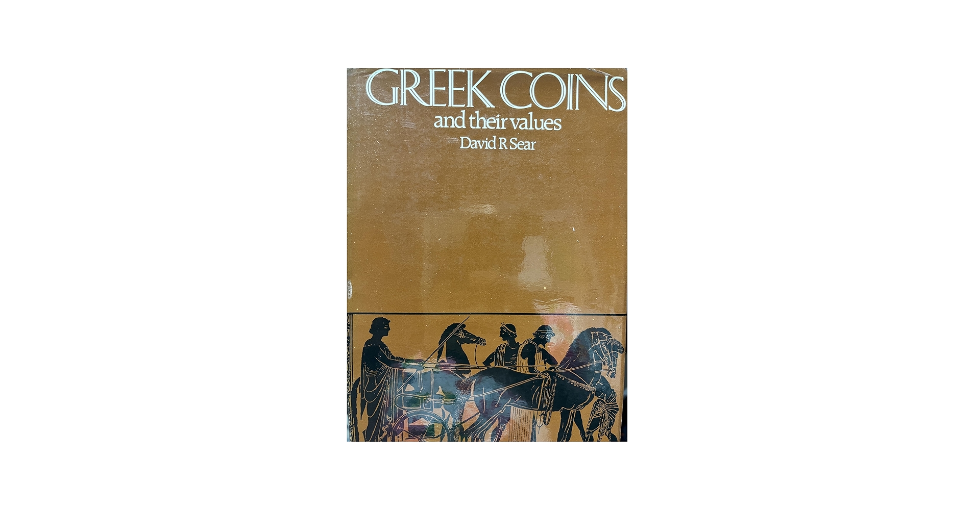 Greek Coins and Their Values Volume 1: Europe: Sear, David R