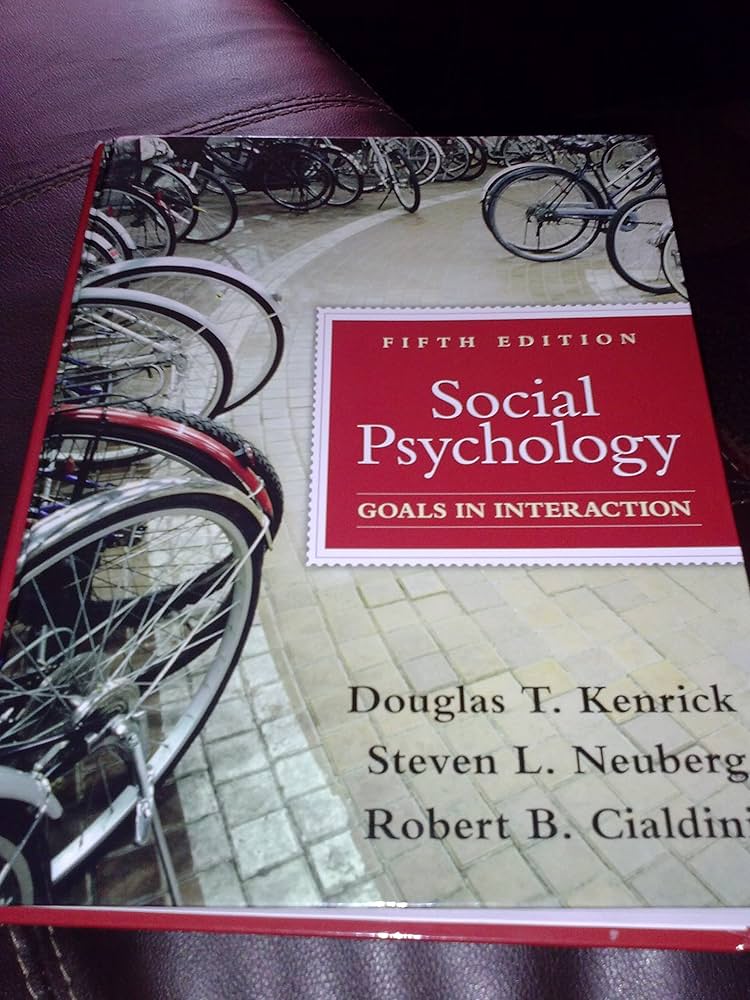 Amazon.com: Social Psychology: Goals in Interaction (5th Edition