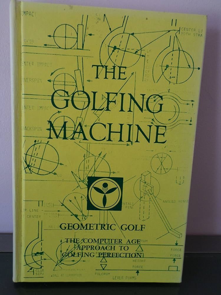 Golfing Machine: Homer Kelly: 9780932890047: Amazon.com: Books