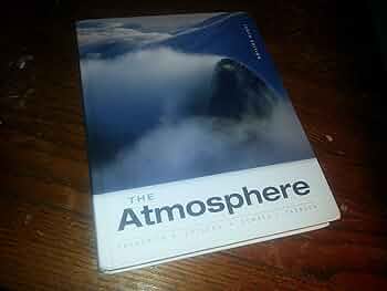 The Atmosphere: An Introduction to Meteorology: Lutgens, Frederick