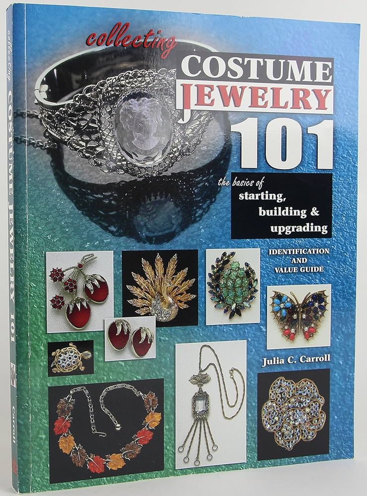 Collecting Costume Jewelry 101: The Basics of Starting, Building