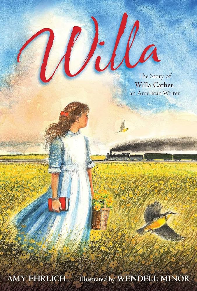 Willa: The Story of Willa Cather, an American Writer (American