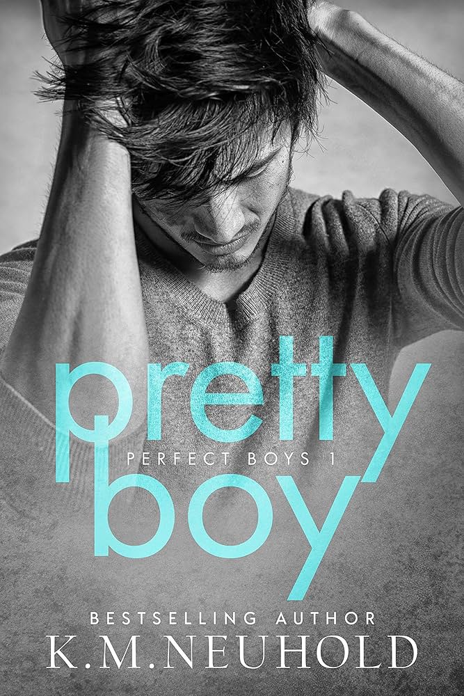 Pretty Boy (Perfect Boys Book 1) - Kindle edition by Neuhold
