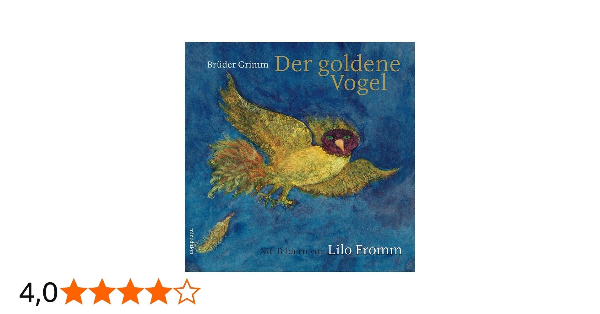 Der goldene Vogel : Grimm, Fromm, Lilo: Amazon.de: Bücher