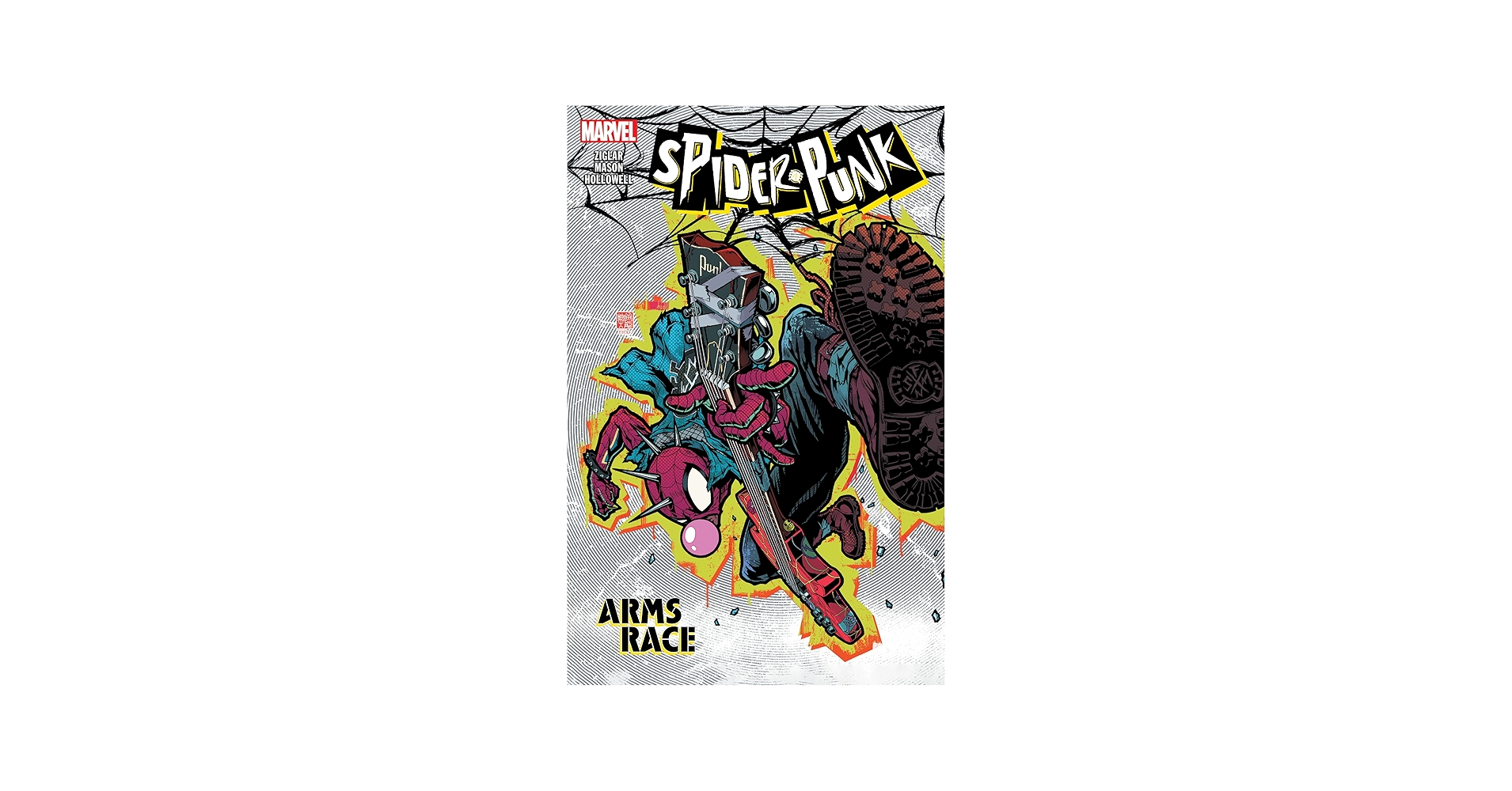 Spider-Punk: Arms Race: Ziglar, Cody, Mason, Justin, Okazaki