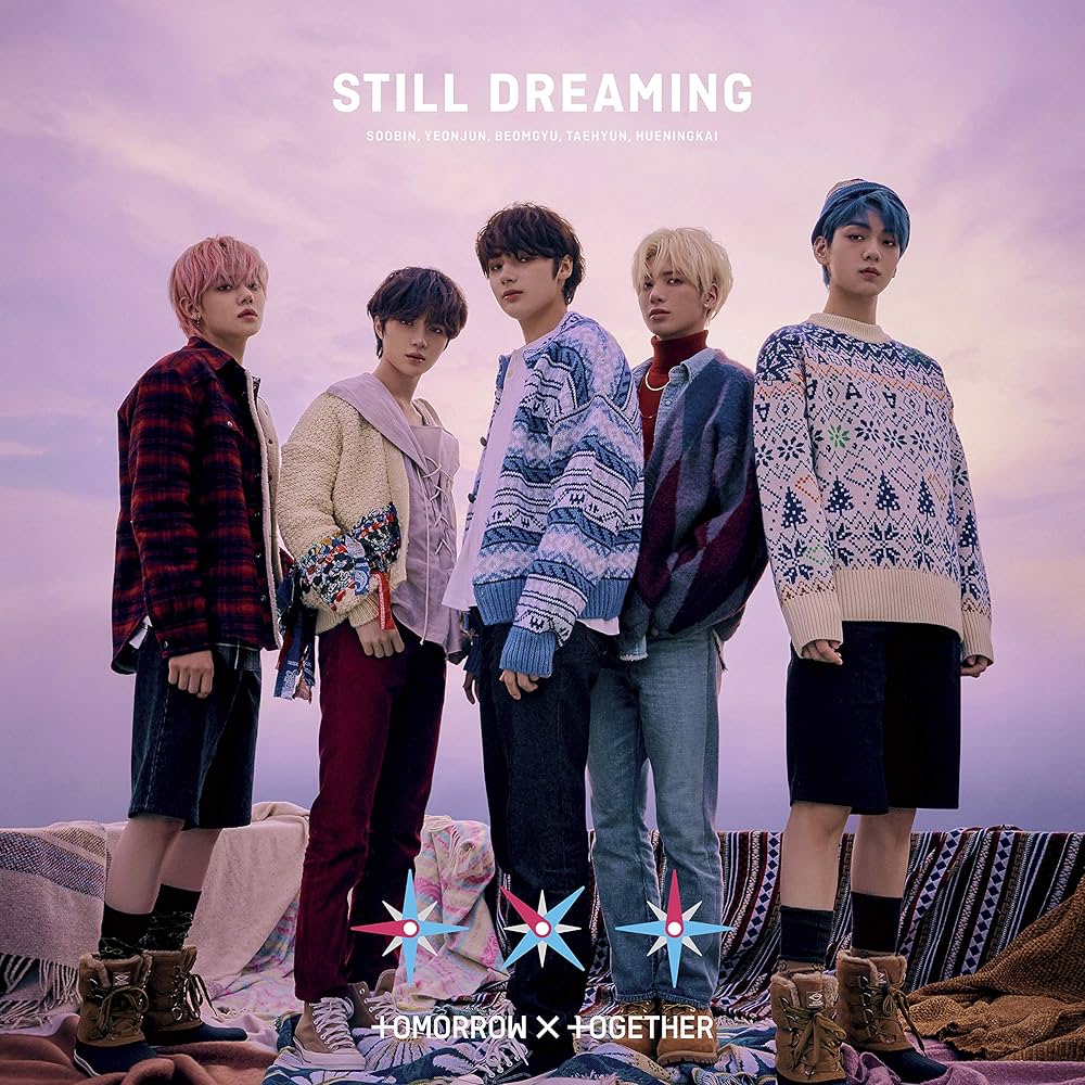 TOMORROW X TOGETHER - STILL DREAMING[Limited Edition B - CD/DVD