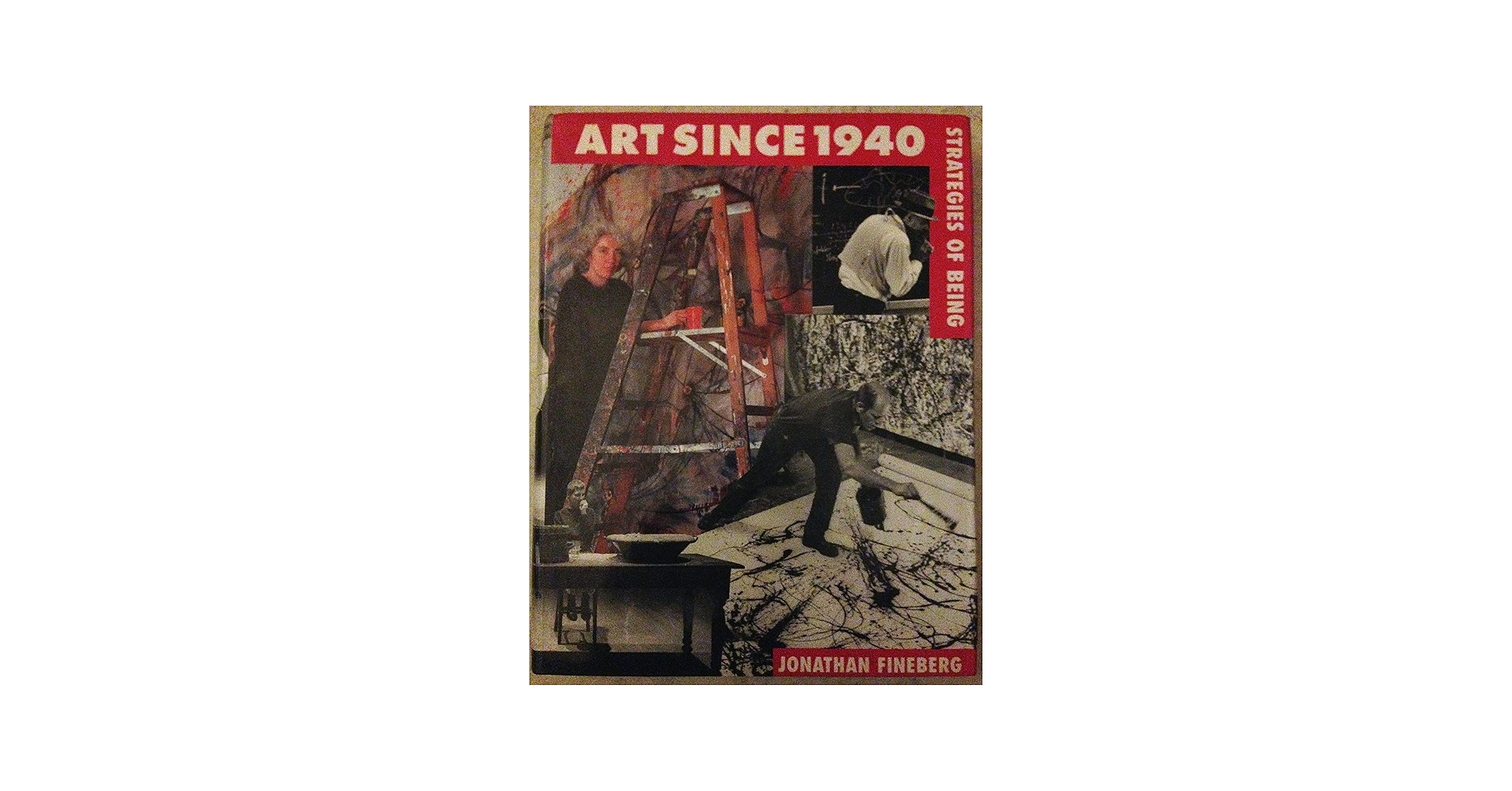Amazon.com: Art Since 1940: Strategies of Being: 9780810919518