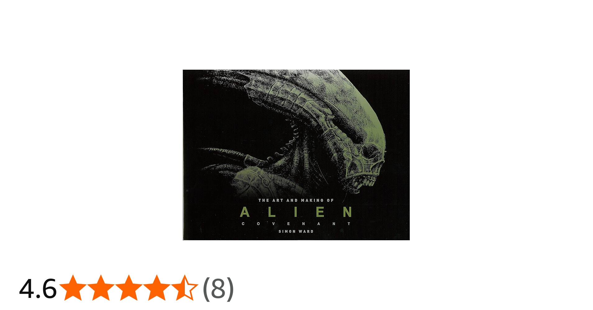エイリアン:コヴェナント アート&メイキング | サイモン ウォード |本