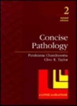 Concise Pathology 2nd Edition by Chandrasoma, Parakrama, Taylor