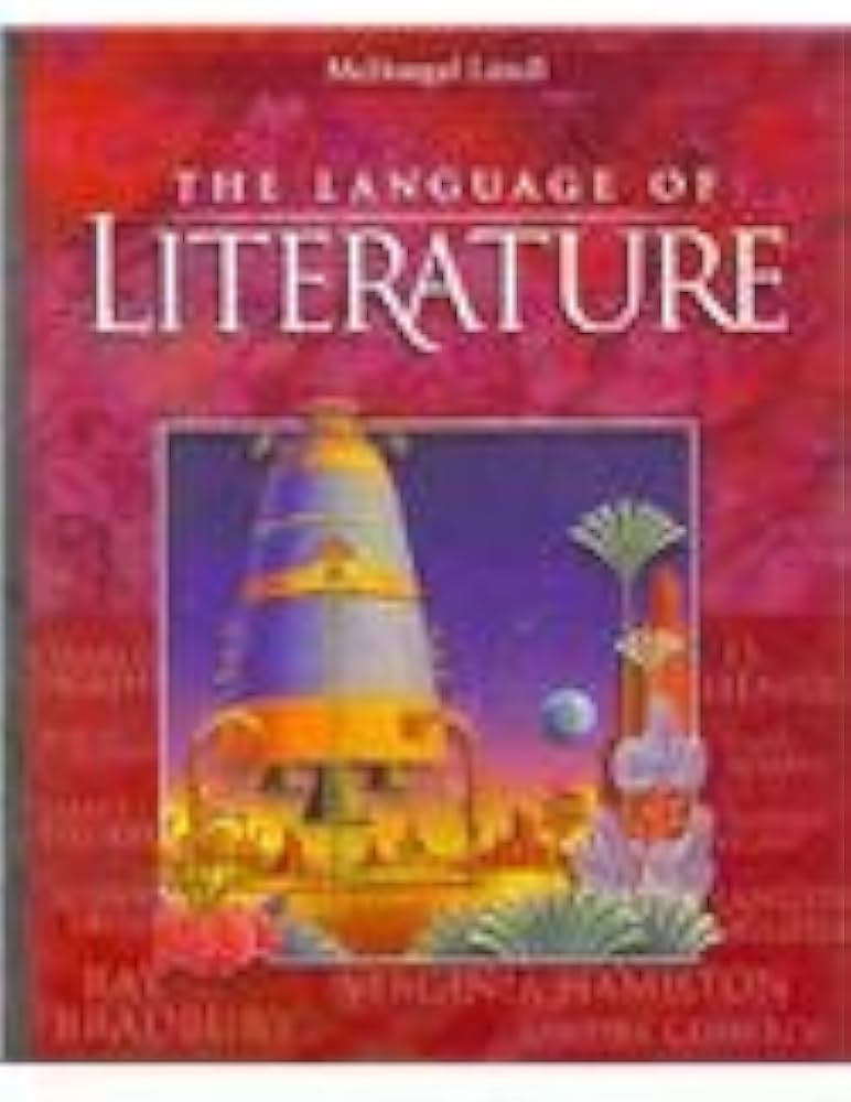 The Language of Literature: MCDOUGAL LITTEL: 9780618136629: Amazon