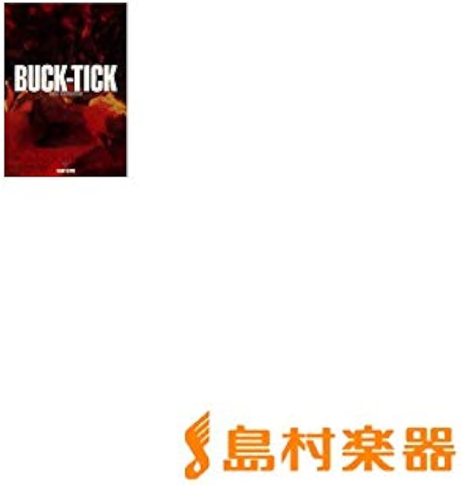 Amazon.co.jp: BS BUCK-TICK ベストコレクション (BAND SCORE