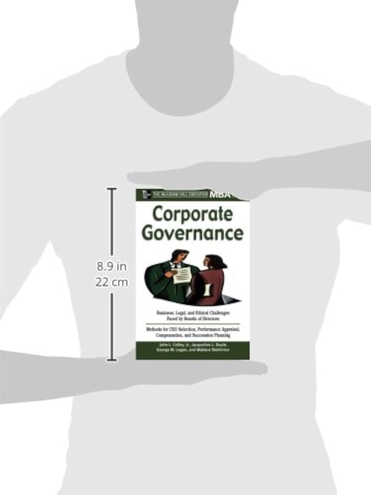 Corporate Governance (Executive MBA Series): Colley, John L