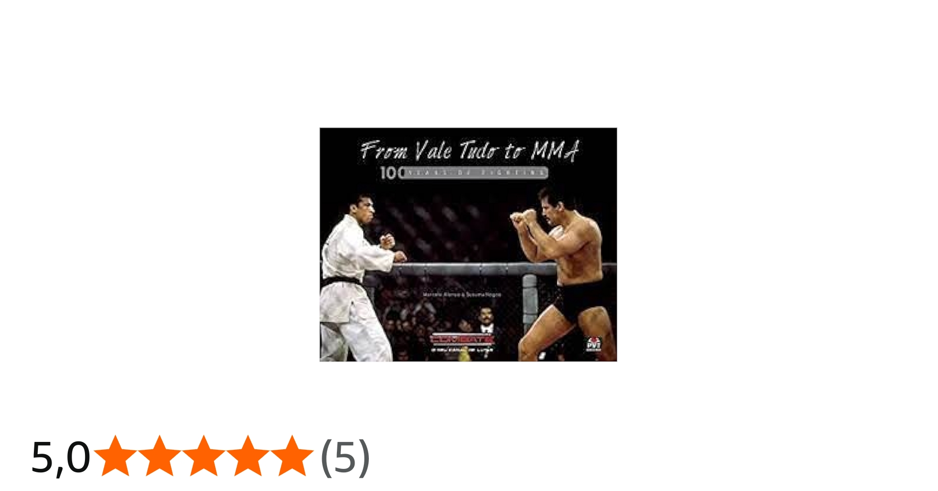 Do Vale-Tudo ao MMA. 100 Anos de Luta | Amazon.com.br
