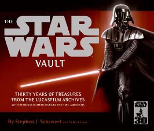 The Star Wars Vault: Thirty Years of Treasures from the Lucasfilm