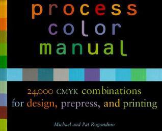 Process Color Manual, 24,000 CMYK Combinations for Design