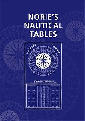 Norie's Nautical Table by George Blance | Goodreads