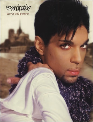 Emancipation: Words and Pictures by Prince | Goodreads