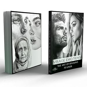 Visage Emotions - The Art of Drawing Feelings: Expressive