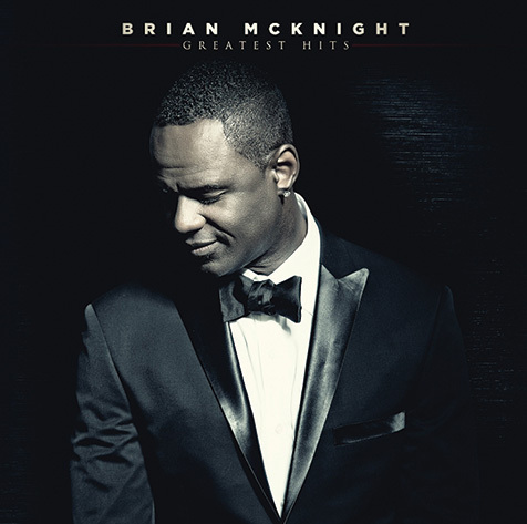 BRIAN McKNIGHT 『Greatest Hits』 | Mikiki by TOWER RECORDS