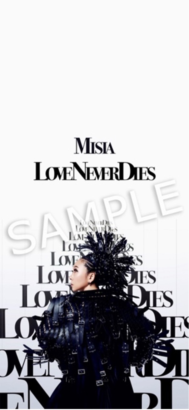 MISIA 15th ALBUM「LOVE NEVER DIES」