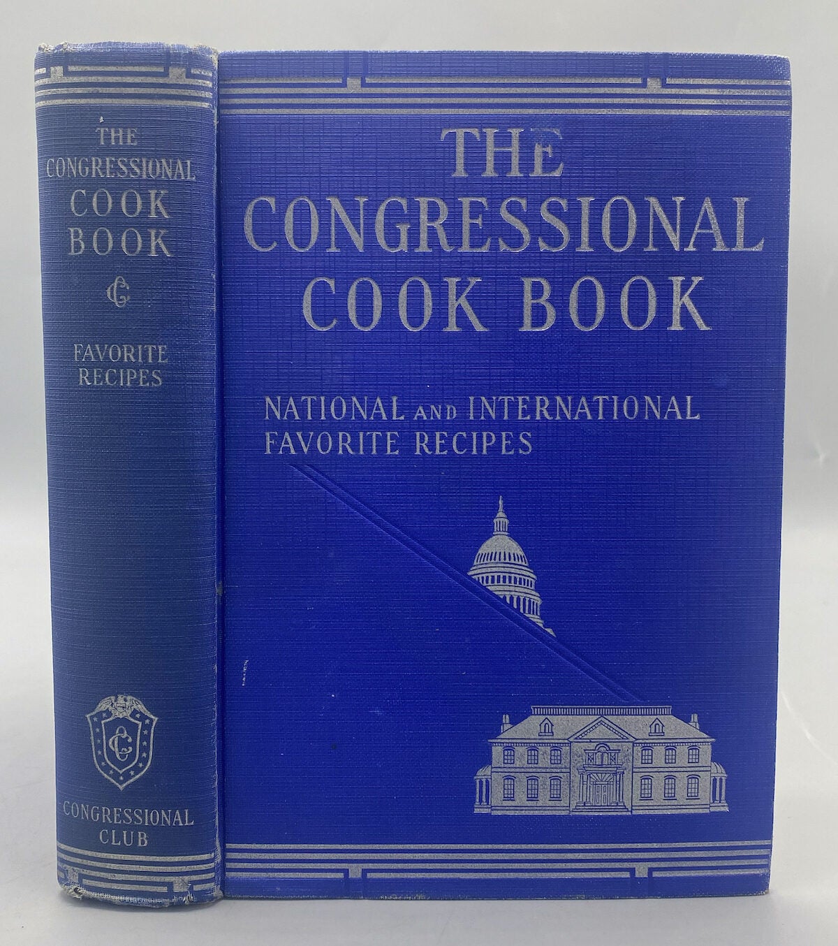 The Congressional Cook Book. National and International Recipes
