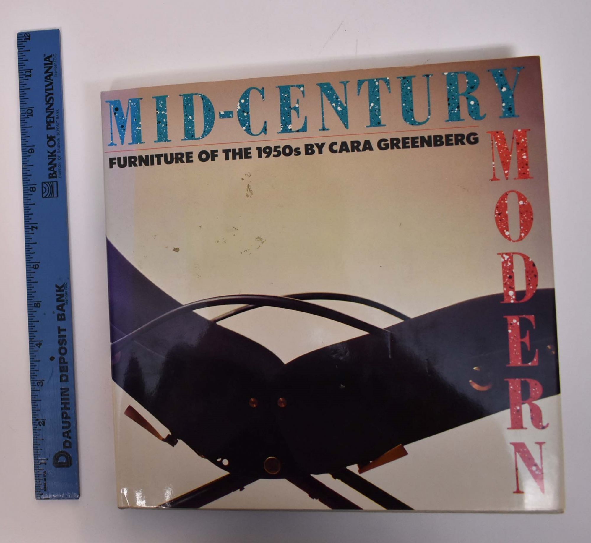 Mid-Century Modern: Furniture of the 1950s | Cara Greenberg | 1st