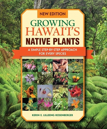 Growing Hawaii's Native Plants – Mutual Publishing