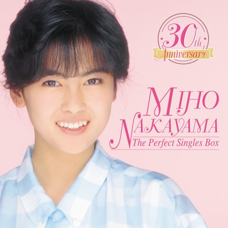 30th Anniversary THE PERFECT SINGLES BOX(中山美穂デビュー30周年