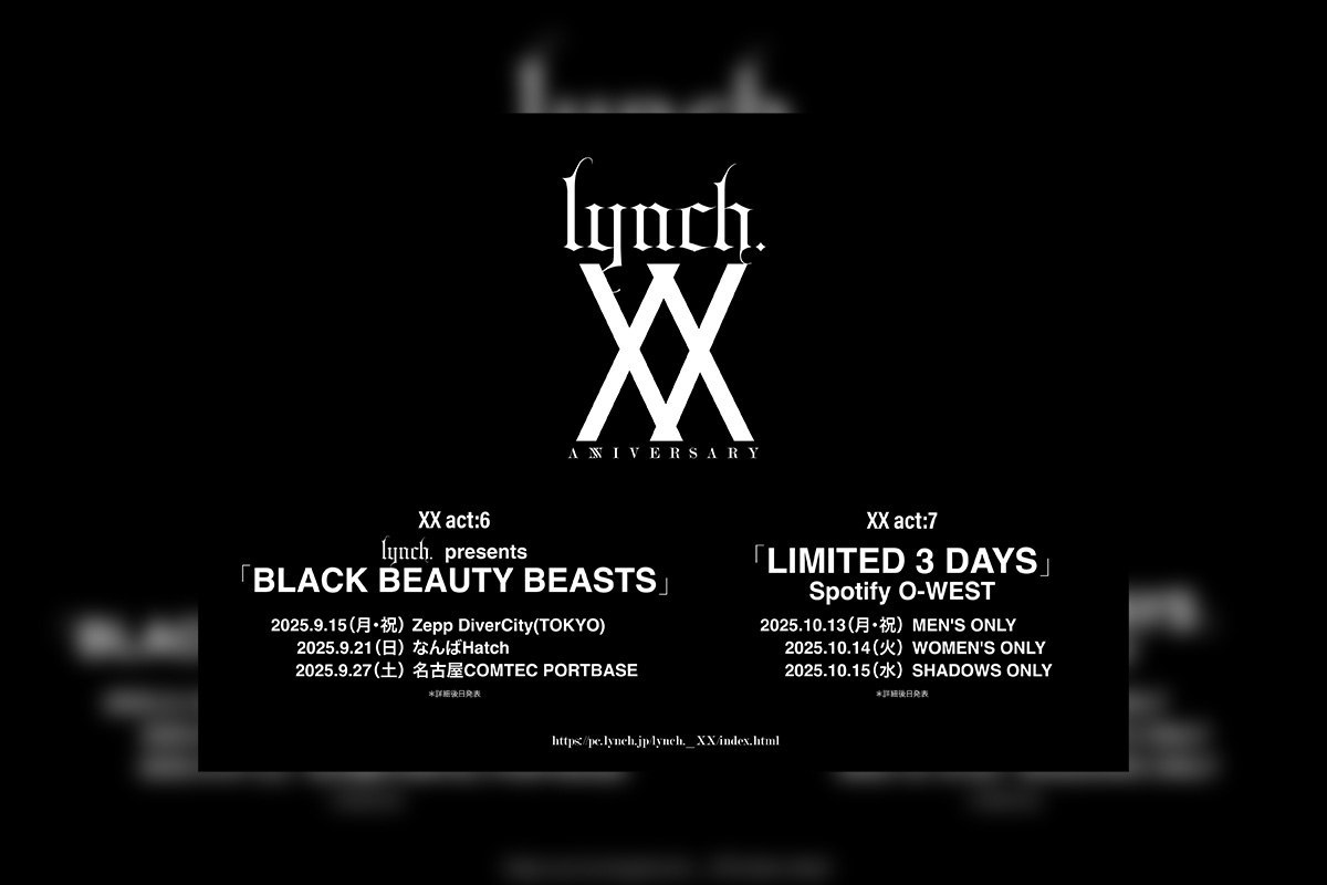 lynch. 20th ANNIVERSARY PROJECT XX act:6&7発表 – KING RECORDS TODAY