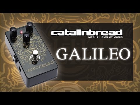 Catalinbread - Galileo MKII | オーバードライブ ギター エフェクター