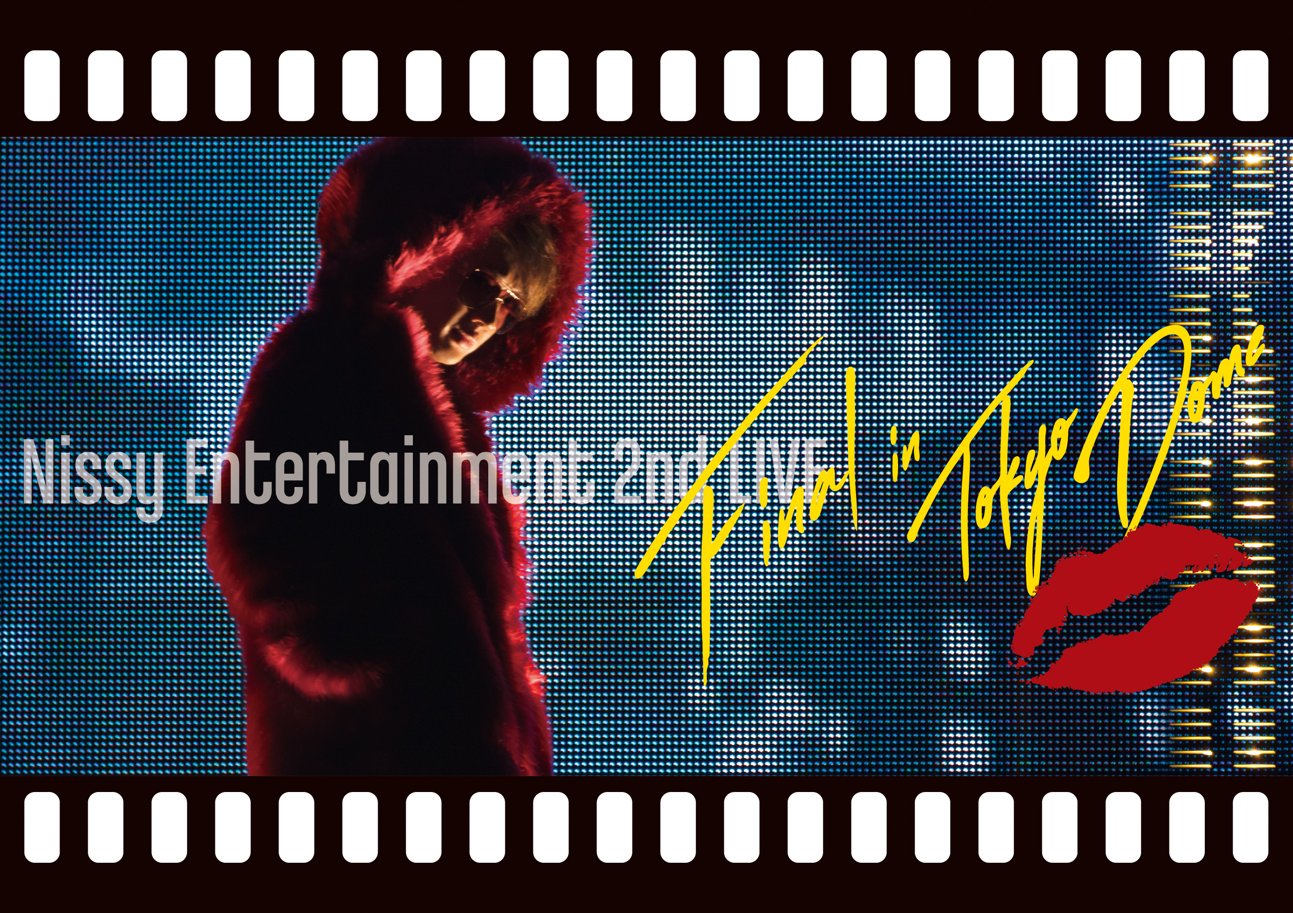 Nissy Entertainment 2nd LIVE -FINAL- in TOKYO DOME - Nissy(西島