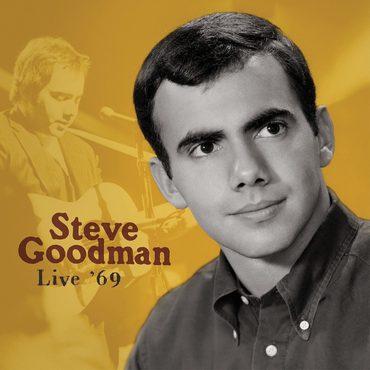 Steve Goodman — Live '69 – Omnivore Recordings