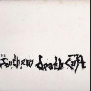 THE SOUTHERN DEATH CULT / ザ・サザン・デス・カルト/THE SOUTHERN